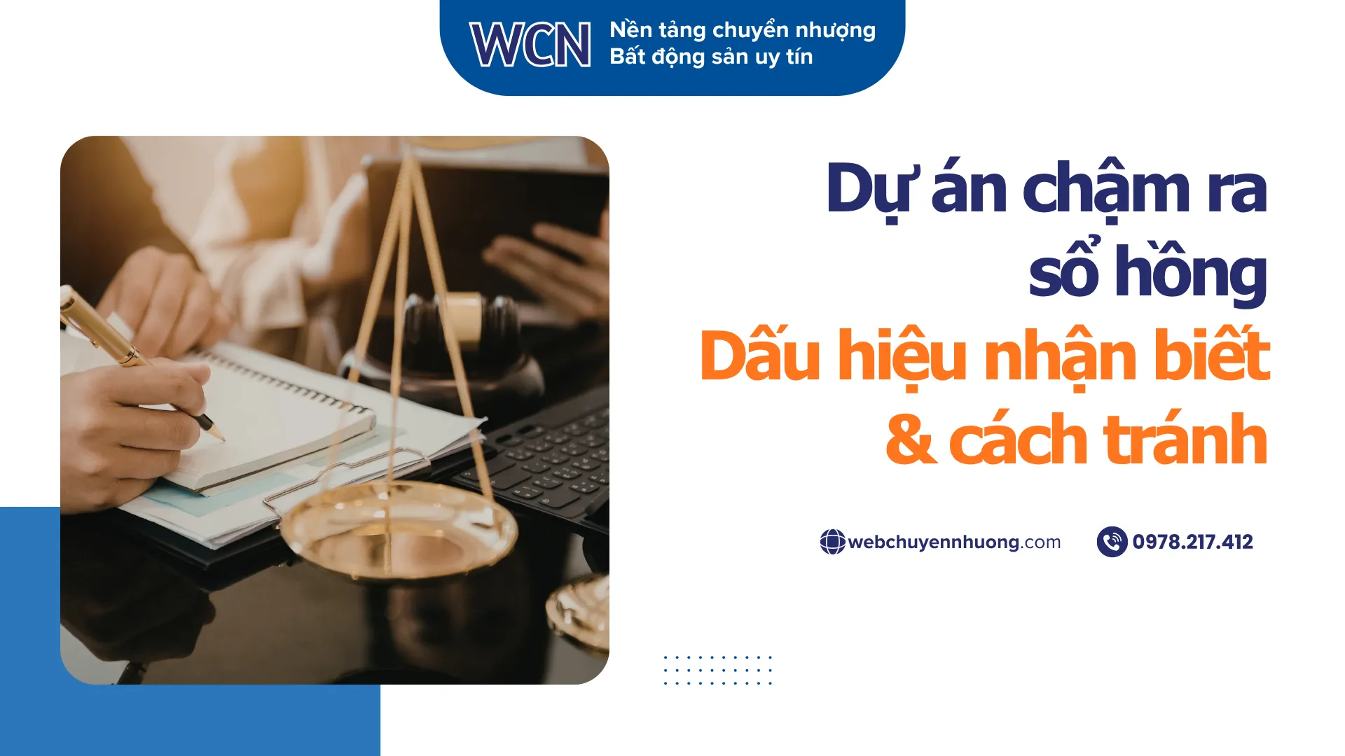 Dự án chậm ra sổ hồng: Dấu hiệu nhận biết & cách tránh