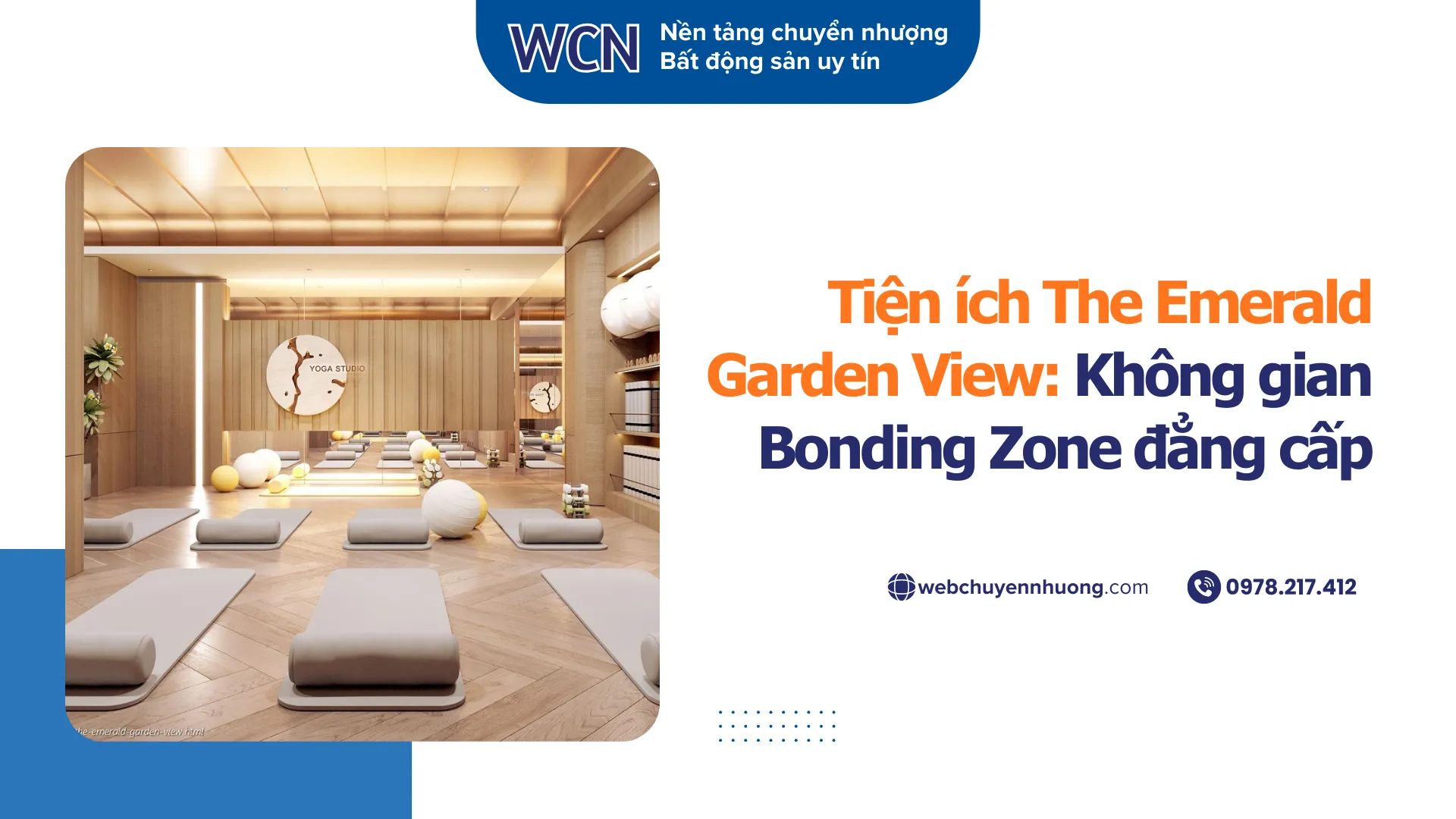 Tiện ích The Emerald Garden View: Không gian Bonding Zone đẳng cấp