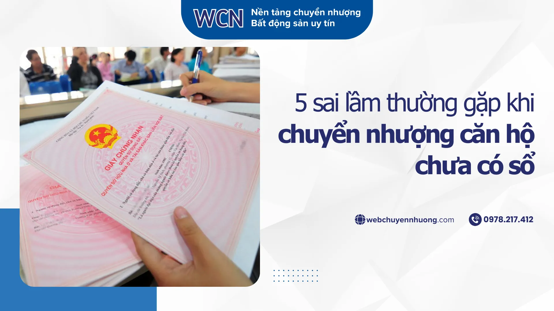 5 sai lầm thường gặp khi chuyển nhượng căn hộ chưa có sổ: Người mua – người bán cần tránh để không gặp rủi ro
