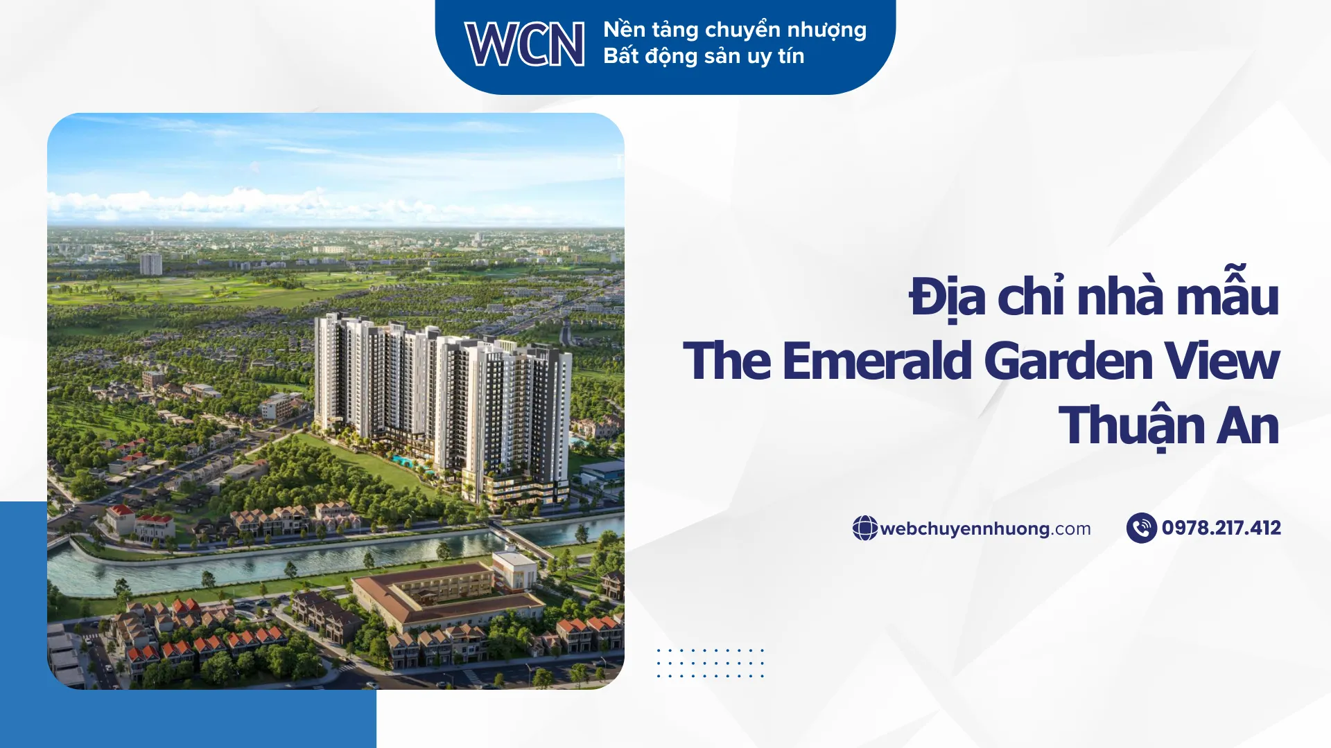Địa chỉ nhà mẫu Emerald Garden View Thuận An – Hướng dẫn đăng ký tham quan