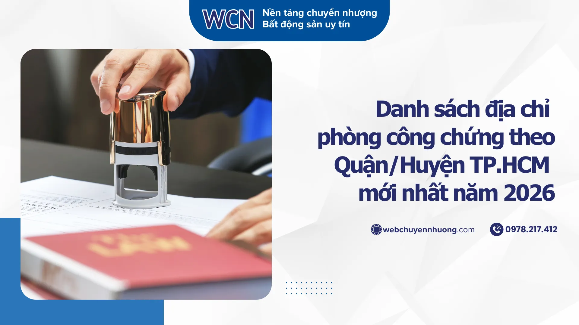 Danh sách địa chỉ phòng công chứng theo Quận/Huyện TP.HCM mới nhất năm 2026