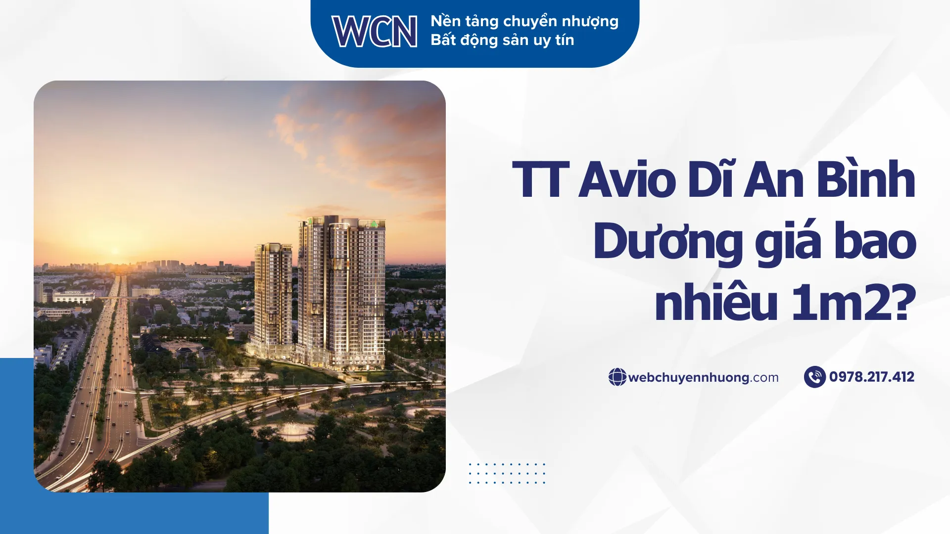TT Avio Dĩ An Bình Dương giá bao nhiêu 1m2? Cập nhật chi tiết & phân tích giá trị đầu tư